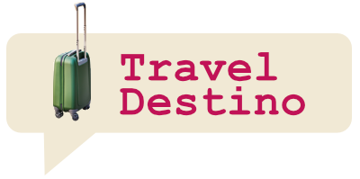 Travel destino - Todo lo que debes saber antes de viajar